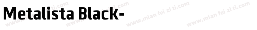 Metalista Black字体转换